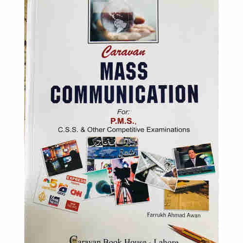 Mass Communication For PMS by Farrukh Ahmad Awan Caravan