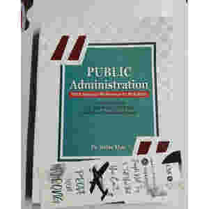 Public Administration by Dr. Sultan Khan