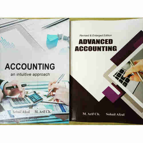 Accounting and Advanced Accounting by Sohail Afzal