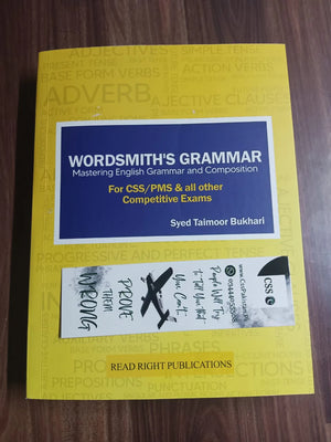 WORDSMITHS GRAMMAR Mastering English Grammar and Composition by Syed Taimoor Bukhari Read Right Publications