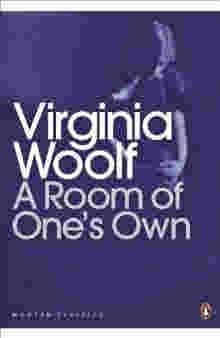 A Room of One?s Own by Virginia Woolf