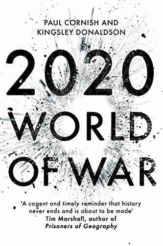 2020: World of War BY Paul Cornish , Kingsley Donaldson