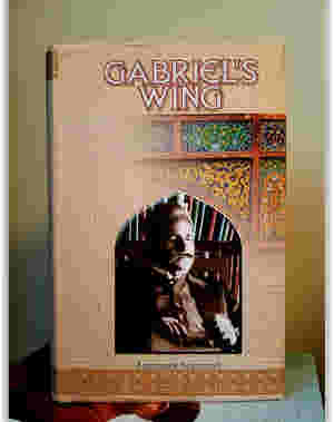 Gabriel's Wing: A Study into the Religious Ideas of Sir Muhammad Iqbal