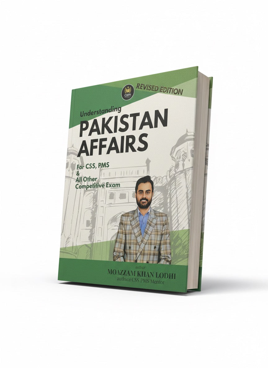Understanding Pakistan Affairs by Moazzam Khan Lodhi CEPI (2025 Edition)