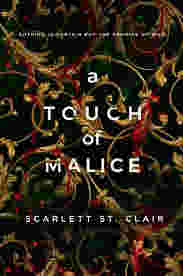 A Touch of Malice by Scarlett St. Clair
