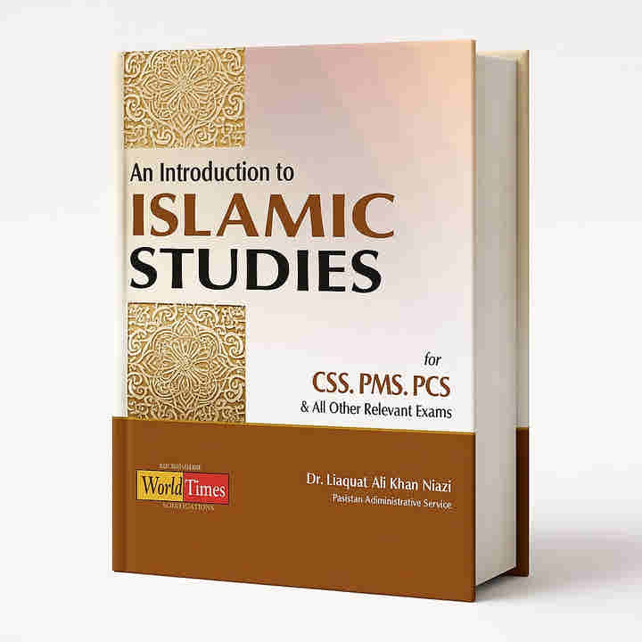 An Introduction to Islamic Studies By Dr. Liaqat Niazi