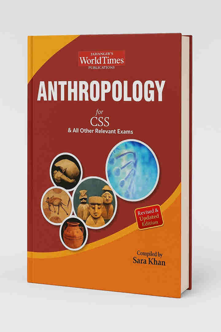 Anthropology for CSS By Sara Khan