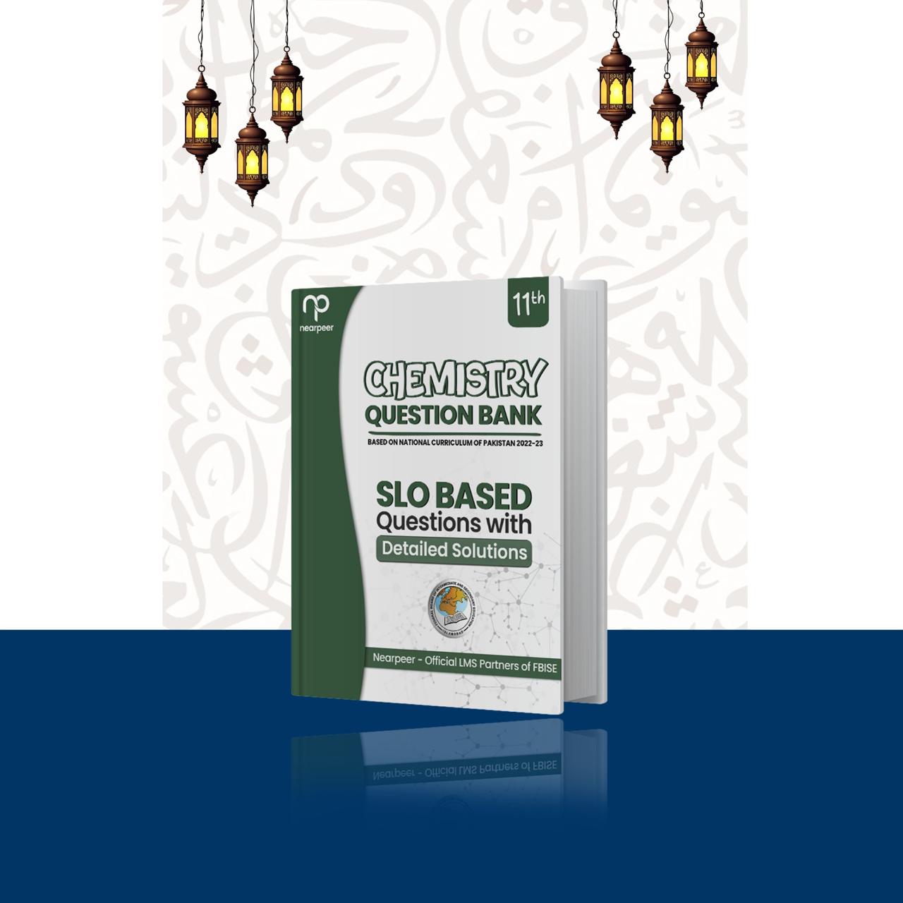 FBISE SLO based Chemistry Practice Book - Class 11
