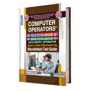 Police Station Assistant & Senior Station Assistant (PSA/SSA) also for Computer Operators & Data Entry Operators