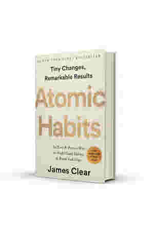 Atomic Habits: Tiny Changes, Remarkable Results by James Clear