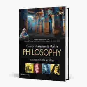 Essence of Western and Muslim Philosophy by Mian Waqas Haider HSM