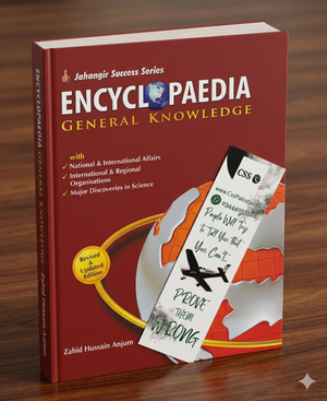 Encyclopedia of General Knowledge GK by Zahid Hussain Anjum JWT