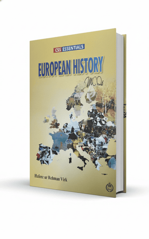 Ilmi CSS Essentials European History MCQs