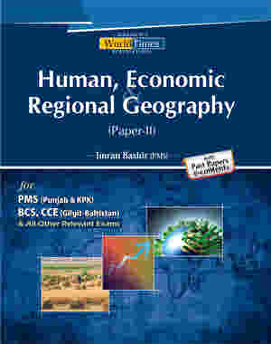 Human, Economic & Regional Geography Paper-2 for PMS By Imran Bashir