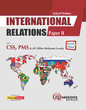 International Relations Top 20 Questions Paper-2 By Sajjad Haider