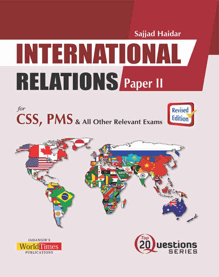 International Relations Top 20 Questions Paper-2 By Sajjad Haider