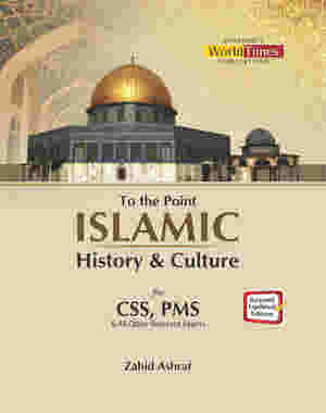 Islamic History & Culture By Zahid Ashraf