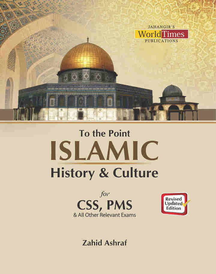 Islamic History & Culture By Zahid Ashraf