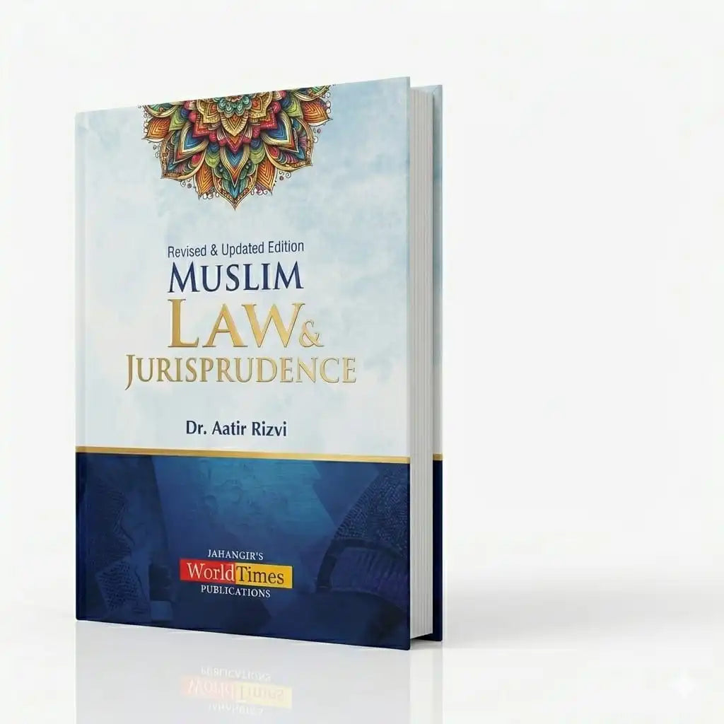 Muslim Law and Jurisprudence By Aatir Rizvi