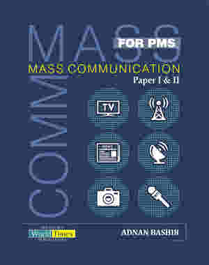 Mass Communication for PMS By Adnan Bashir
