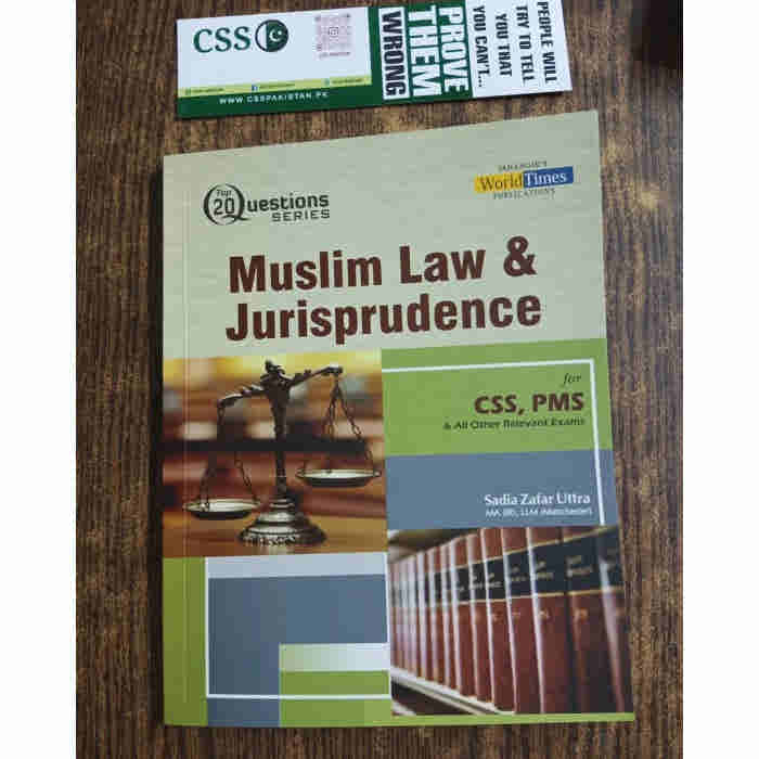 Muslim Law & Jurisprudence Top 20 Questions By Sadia Zaffar