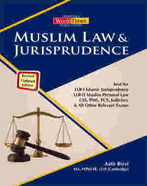 Muslim Law and Jurisprudence By Aatir Rizvi