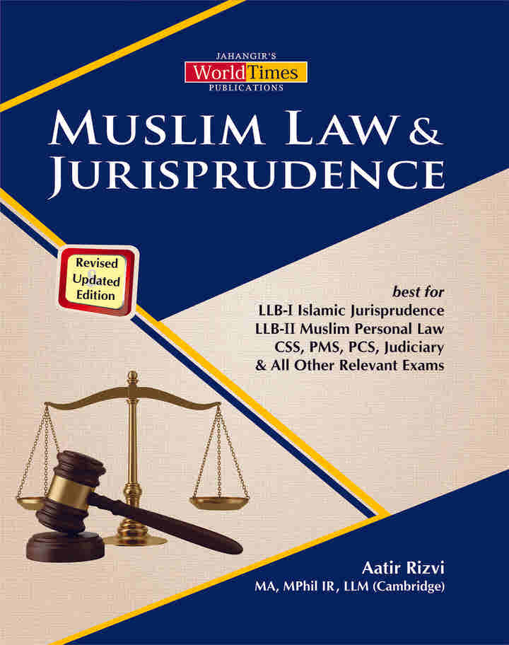 Muslim Law and Jurisprudence By Aatir Rizvi