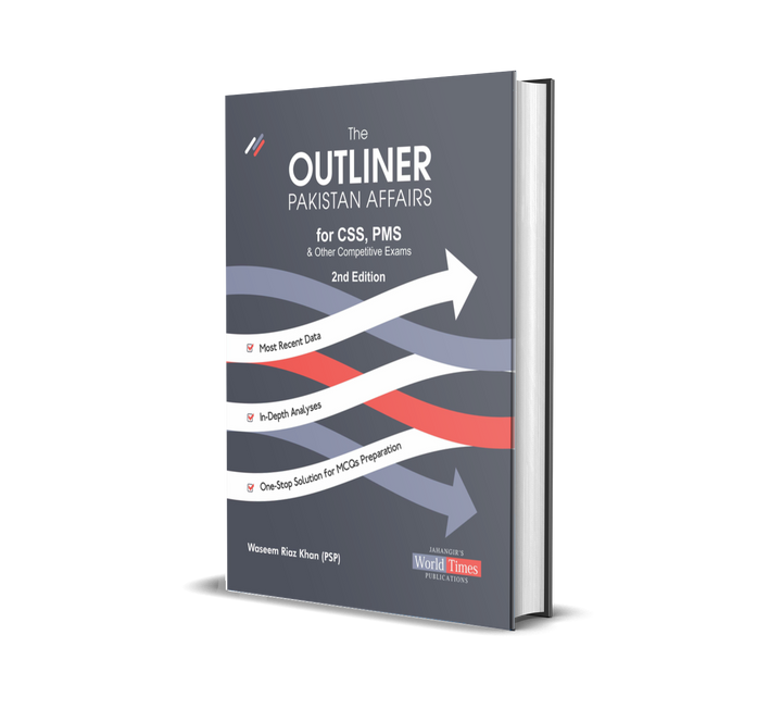 The Outliner Pakistan Affairs By Waseem Riaz
