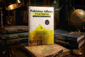 Pakistan Affairs At Your Fingertips by Haseeb Swati