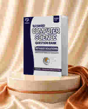 FBISE SLO based Computer Science Practice Book - Class 11
