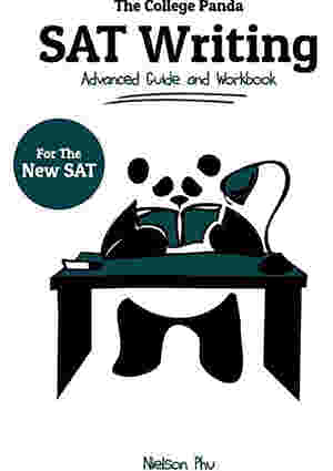 The College Panda SAT Writing Advanced Guide and Workbook 2nd edition