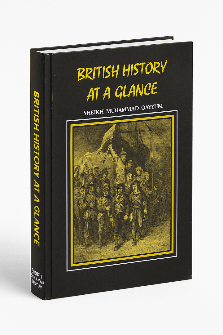 British History at a Glance by Sheikh Muhammad Qayyum Caravan