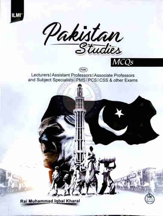 Pakistan Studies (Mcqs) By Rai Muhammad Iqbal Kharal