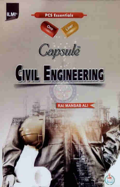 Capsule Civil Engineering By Rai Mansab Ali