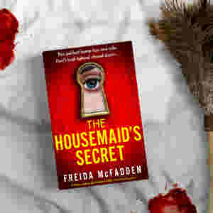 The Housemaid?s Secret by Freida McFadden