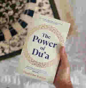 The Power of Du?a BY Aliyah Umm Raiyaan
