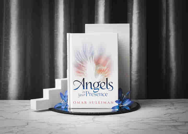 Angels in Your Presence by Omar Suleiman