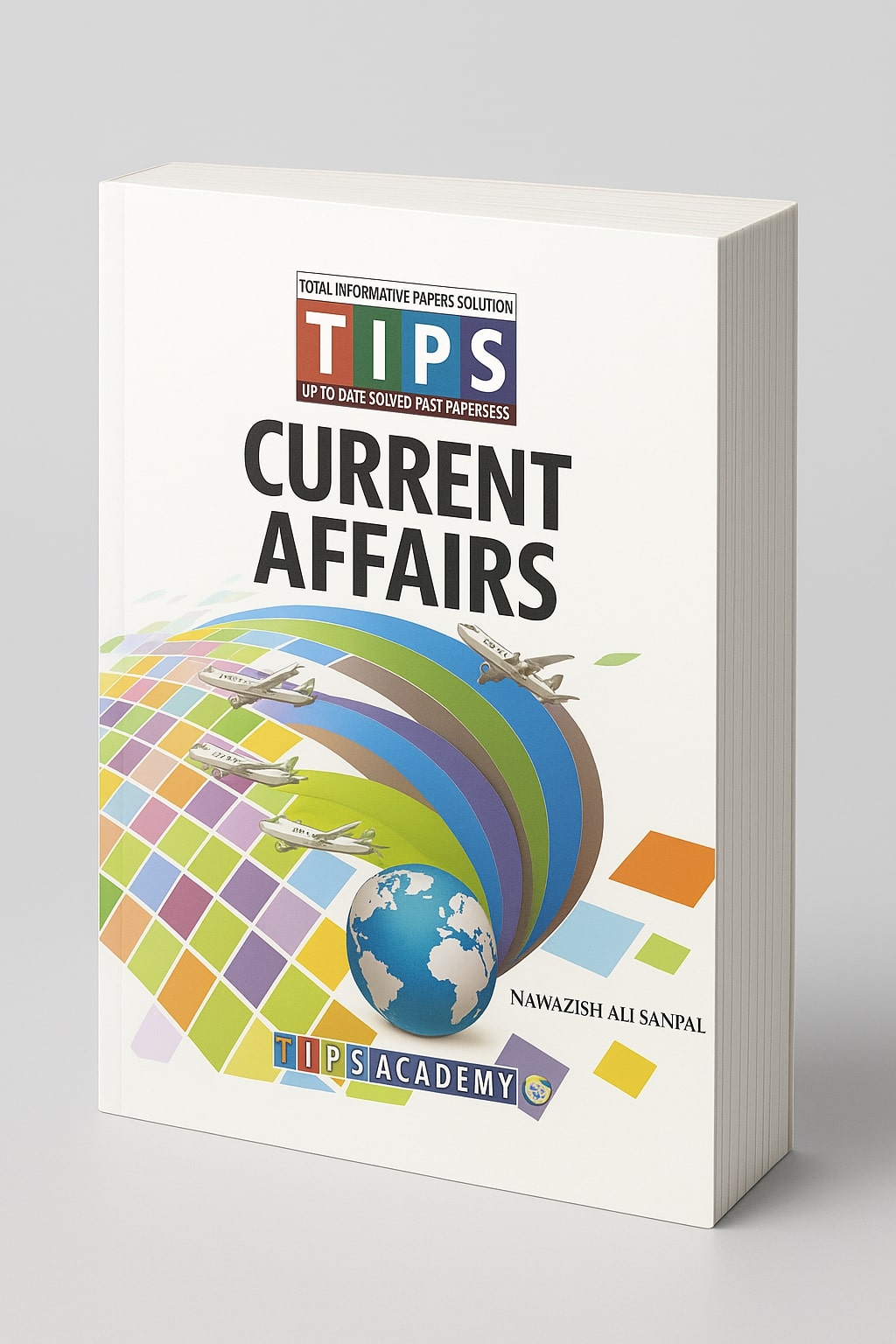 Tips Current Affairs With Solved Past Papers CSS