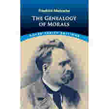 On the Genealogy of Morals BY Friedrich Nietzsche