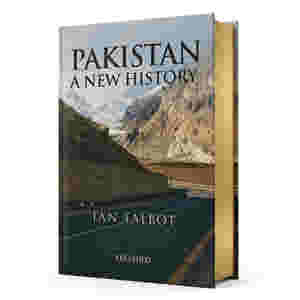 Pakistan A New History by Ian Talbot (Oxford)