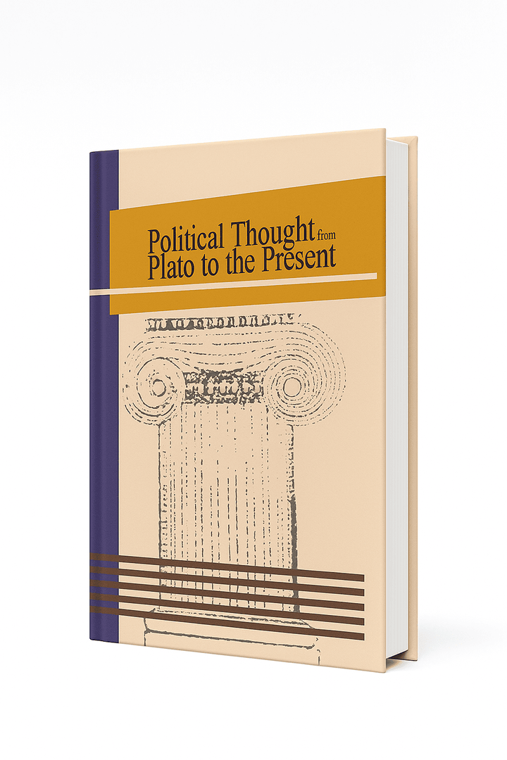 Political Thought From Plato to Present by Judd Harmon