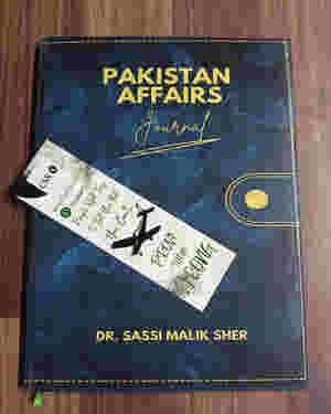 Pakistan Affairs Journal by Dr Sassi Malik Sher