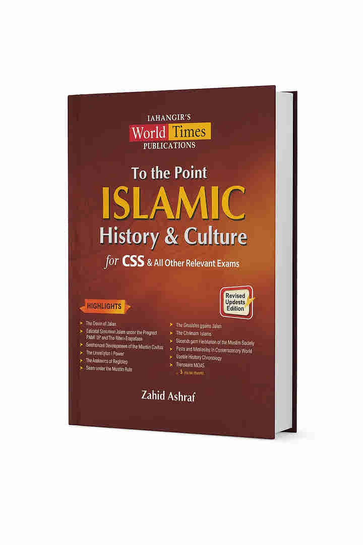 To The Point Islamic History & Culture by Zahid Ashraf JWT